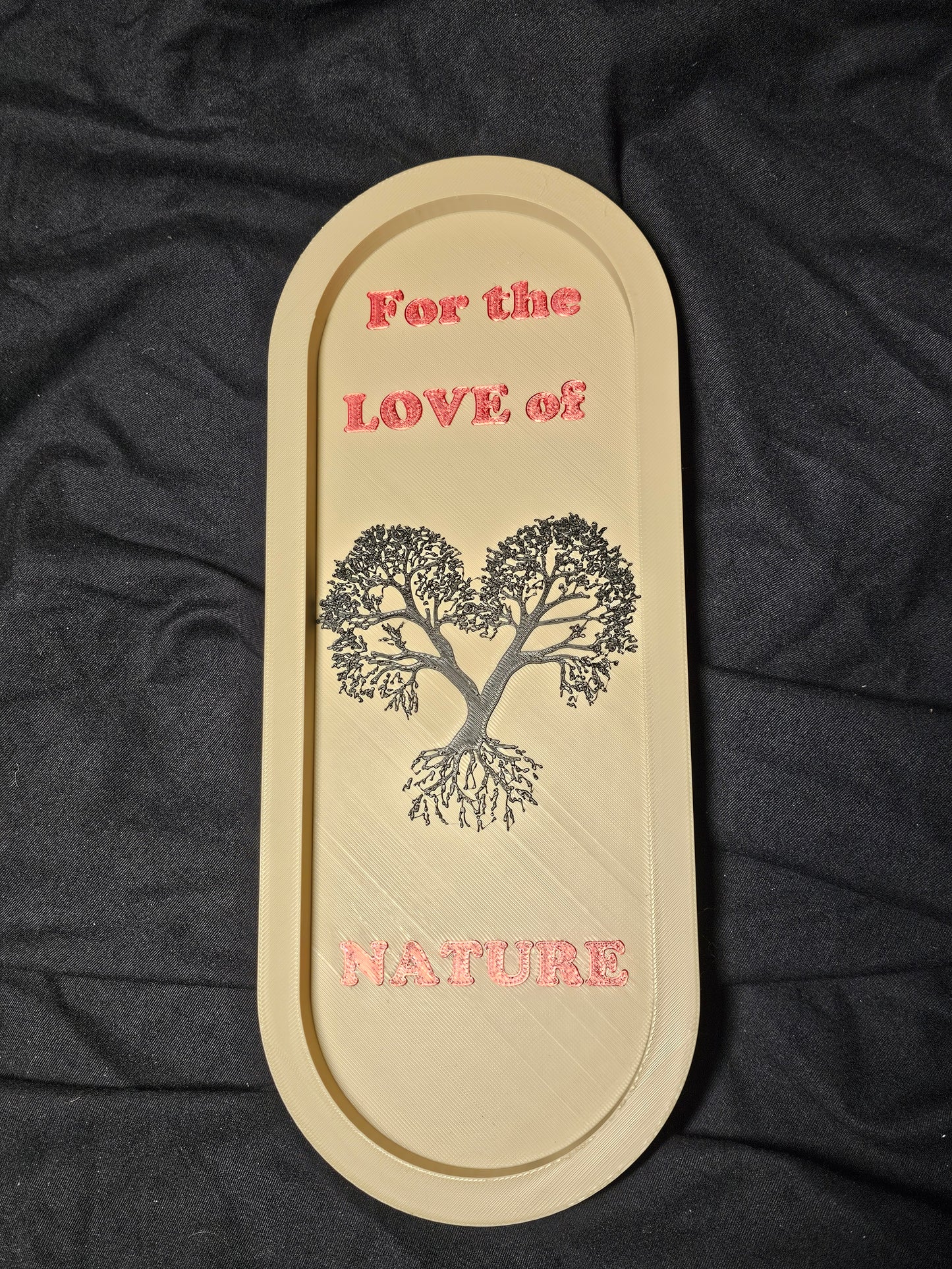 For the LOVE of NATURE Event Tray